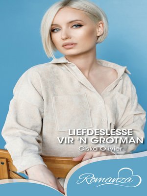 cover image of Liefdeslesse vir 'n grotman